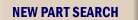 New Part Search